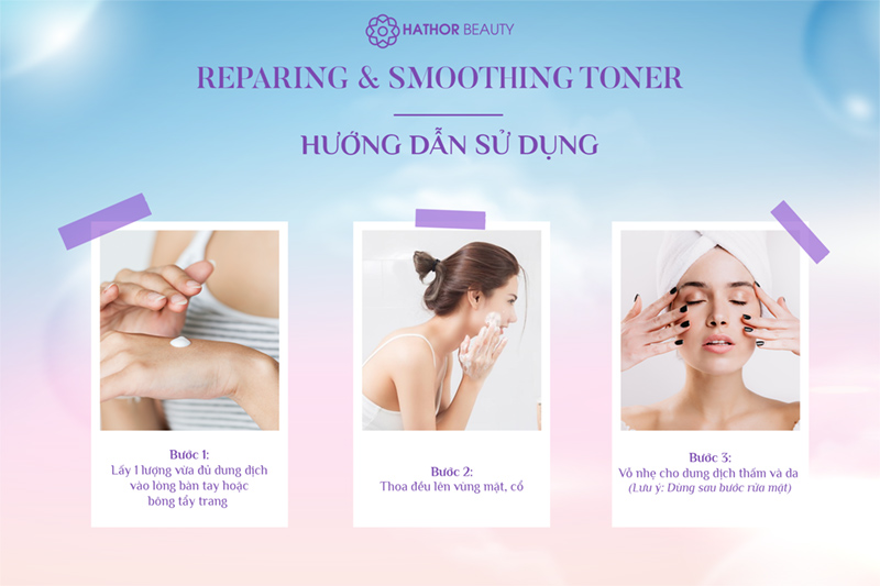 cách sử dụng reparing and smoothing toner
