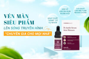 DR. ANTIBI SERUM lên sóng vtc6 cover